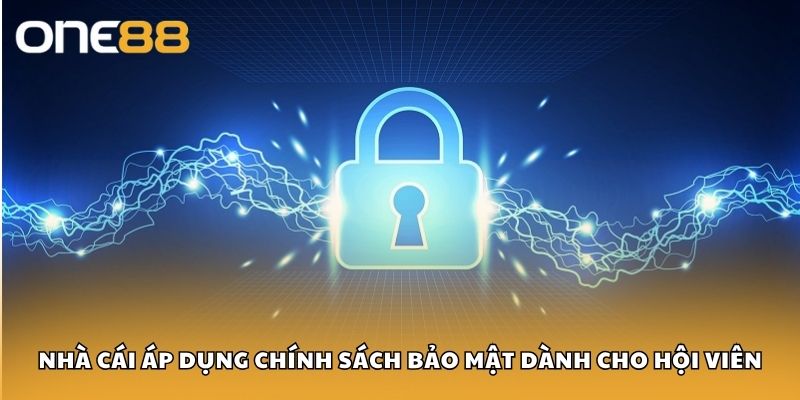 Nhà cái áp dụng chính sách bảo mật dành cho hội viên